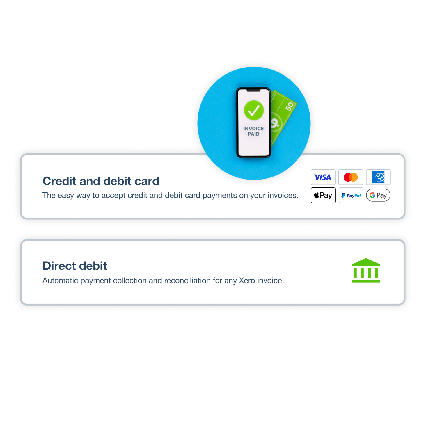 Xero accepts credit card, debit card, and direct debit payments online.